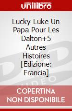 Lucky Luke Un Papa Pour Les Dalton+5 Autres Histoires [Edizione: Francia] dvd