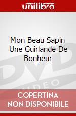 Mon Beau Sapin Une Guirlande De Bonheur dvd