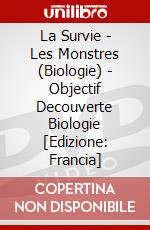 La Survie - Les Monstres (Biologie) - Objectif Decouverte Biologie [Edizione: Francia] dvd