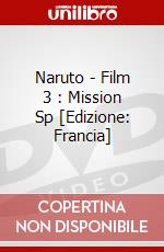 Naruto - Film 3 : Mission Sp [Edizione: Francia] dvd