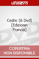 Cedric (6 Dvd) [Edizione: Francia] dvd