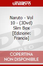 Naruto - Vol 10 - (3Dvd) Slim Box [Edizione: Francia] dvd