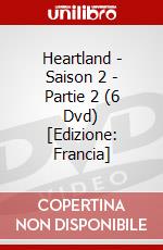 Heartland - Saison 2 - Partie 2 (6 Dvd) [Edizione: Francia] dvd