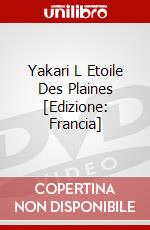 Yakari L Etoile Des Plaines [Edizione: Francia] dvd