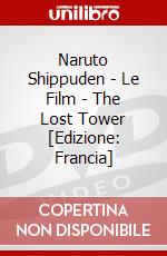 Naruto Shippuden - Le Film - The Lost Tower [Edizione: Francia] dvd
