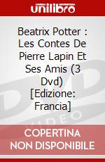 Beatrix Potter : Les Contes De Pierre Lapin Et Ses Amis (3 Dvd) [Edizione: Francia] dvd