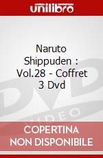 Naruto Shippuden : Vol.28 - Coffret 3 Dvd dvd