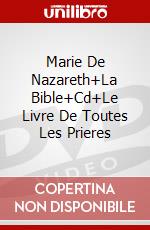 Marie De Nazareth+La Bible+Cd+Le Livre De Toutes Les Prieres dvd