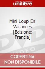 Mini Loup En Vacances [Edizione: Francia] dvd
