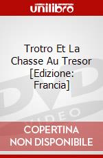 Trotro Et La Chasse Au Tresor [Edizione: Francia] dvd