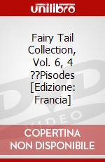 Fairy Tail Collection, Vol. 6, 4 ??Pisodes [Edizione: Francia] dvd