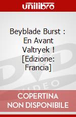 Beyblade Burst : En Avant Valtryek ! [Edizione: Francia] dvd