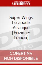Super Wings Escapade Asiatique [Edizione: Francia] dvd