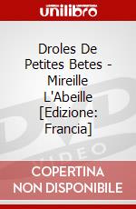 Droles De Petites Betes - Mireille L'Abeille [Edizione: Francia] dvd
