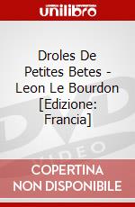 Droles De Petites Betes - Leon Le Bourdon [Edizione: Francia] dvd