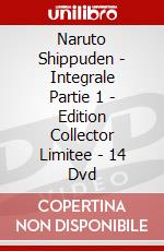 Naruto Shippuden - Integrale Partie 1 - Edition Collector Limitee - 14 Dvd dvd