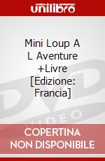 Mini Loup A L Aventure +Livre [Edizione: Francia] dvd