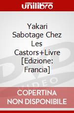 Yakari Sabotage Chez Les Castors+Livre [Edizione: Francia] dvd