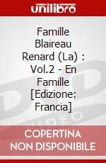 Famille Blaireau Renard (La) : Vol.2 - En Famille [Edizione: Francia] dvd