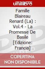 Famille Blaireau Renard (La) : Vol.4 - La Promesse De Basile [Edizione: Francia] dvd