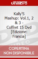 Kally'S Mashup: Vol.1, 2 & 3 - Coffret 15 Dvd [Edizione: Francia] dvd