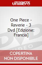 One Piece - Reverie - 3 Dvd [Edizione: Francia] dvd