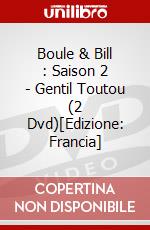 Boule & Bill : Saison 2 - Gentil Toutou (2 Dvd)[Edizione: Francia] dvd