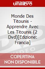 Monde Des Titounis - Apprendre Avec Les Titounis (2 Dvd)[Edizione: Francia] dvd