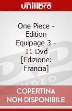 One Piece - Edition Equipage 3 - 11 Dvd [Edizione: Francia] dvd