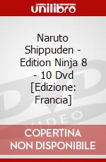 Naruto Shippuden - Edition Ninja 8 - 10 Dvd [Edizione: Francia] dvd