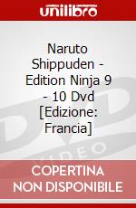 Naruto Shippuden - Edition Ninja 9 - 10 Dvd [Edizione: Francia] dvd