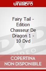 Fairy Tail - Edition Chasseur De Dragon 1 - 10 Dvd dvd