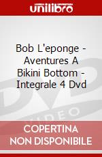 Bob L'eponge - Aventures A Bikini Bottom - Integrale 4 Dvd dvd