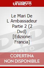 Le Mari De L Ambassadeur Partie 2 (2 Dvd) [Edizione: Francia] dvd