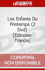 Les Enfants Du Printemps (2 Dvd) [Edizione: Francia] dvd