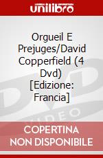 Orgueil E Prejuges/David Copperfield (4 Dvd) [Edizione: Francia] dvd