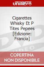 Cigarettes Whisky Et P Tites Pepees [Edizione: Francia] dvd