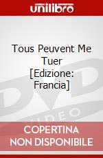 Tous Peuvent Me Tuer [Edizione: Francia] film in dvd