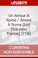 Un Amour A Rome / Amore A Roma (Un) [Edizione: Francia] [ITA] dvd