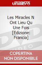 Les Miracles N Ont Lieu Qu Une Fois [Edizione: Francia] dvd