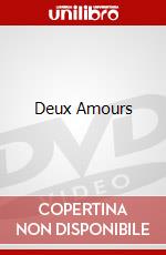 Deux Amours dvd
