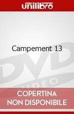 Campement 13 dvd