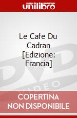 Le Cafe Du Cadran [Edizione: Francia] dvd