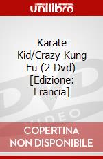 Karate Kid/Crazy Kung Fu (2 Dvd) [Edizione: Francia] dvd