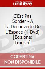 C'Est Pas Sorcier - A La Decouverte De L'Espace (4 Dvd) [Edizione: Francia] dvd