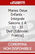 Maries Deux Enfants - Integrale Saisons 1 A 11 - 33 Dvd [Edizione: Francia] dvd