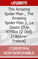The Amazing Spider-Man , The Amazing Spider-Man 2, Le Destin D'Un H??Ros (2 Dvd) [Edizione: Francia] dvd
