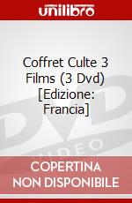 Coffret Culte 3 Films (3 Dvd) [Edizione: Francia] dvd
