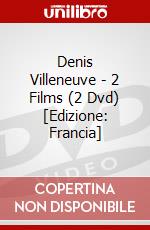 Denis Villeneuve - 2 Films (2 Dvd) [Edizione: Francia] dvd