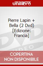 Pierre Lapin + Bella (2 Dvd) [Edizione: Francia] dvd